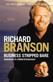 Richard Branson - Business Stripped Bare