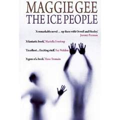 Maggie Gee Ice People
